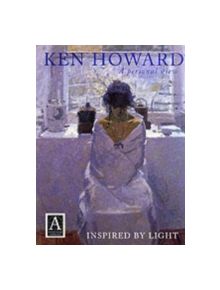 Ken Howard: A Personal View - 9780715312377