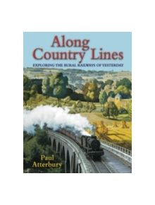 Along Country Lines - 9780715322024