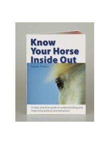 Know Your Horse Inside Out - 9780715330012