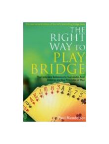 Right Way to Play Bridge - 9780716021964