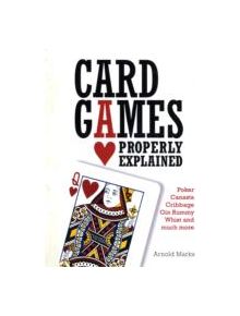 Card Games Properly Explained - 9780716022589