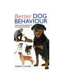 Better Dog Behaviour - 9780716022749