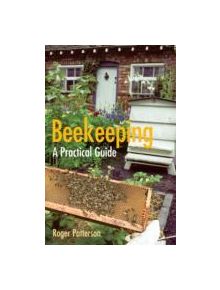 Beekeeping - A Practical Guide - 9780716022855