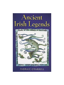 Ancient Irish Legends - 9780717131679