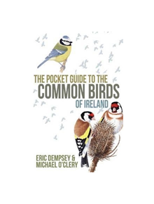 The Pocket Guide to the Common Birds of Ireland - 9780717151097