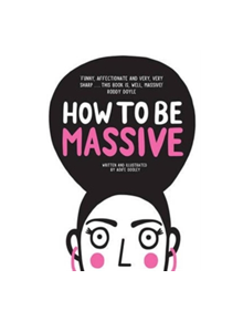 How to Be Massive - 9780717172702