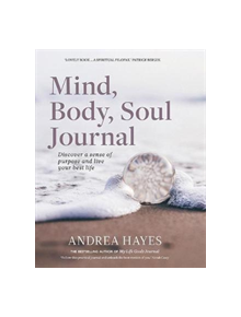 Mind, Body, Soul Journal - 9780717183470