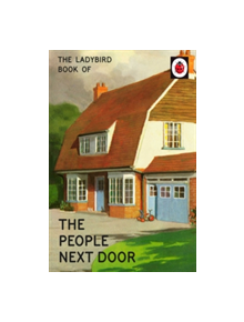 The Ladybird Book of the People Next Door - 9780718184414