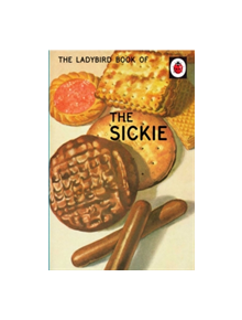 The Ladybird Book of the Sickie - 9780718184438