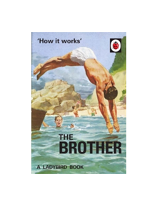 How it Works: The Brother - 9780718188696