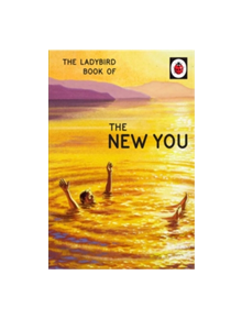 The Ladybird Book of The New You - 9780718188856