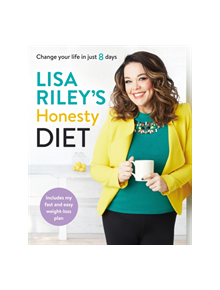 Lisa Riley's Honesty Diet - 9780718188870