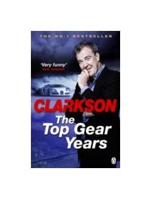 The Top Gear Years - 9780718198008