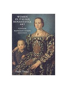 Women in Italian Renaissance Art - 9780719040542