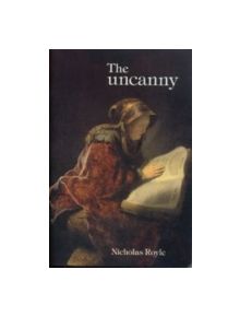 The Uncanny - 9780719055614