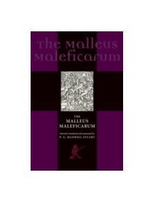 The Malleus Maleficarum - 9780719064432