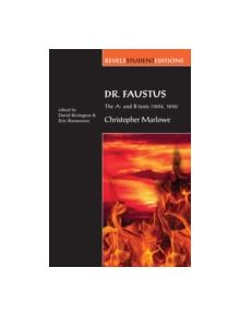 Dr Faustus: the A- and B- Texts (1604, 1616) - 9780719081996