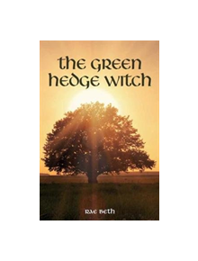 The Green Hedge Witch - 9780719826450