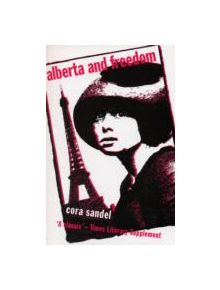 Alberta and Freedom - 9780720612639