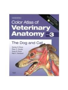 Color Atlas of Veterinary Anatomy, Volume 3, The Dog and Cat - 9780723434153