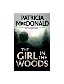 The Girl in The Woods - 9780727829290