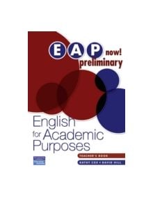 EAP Now! Preliminary Teacher's Book - 9780733978081