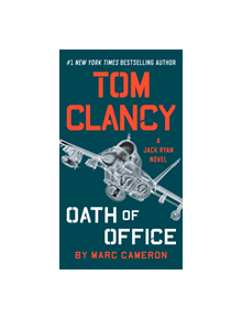 Tom Clancy Oath of Office - 9780735215979