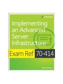 Implementing an Advanced Enterprise Server Infrastructure - 9780735674073