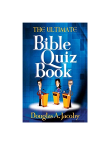 The Ultimate Bible Quiz Book - 9780736930512