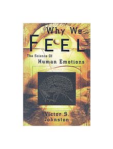 Why We Feel - 9780738203164