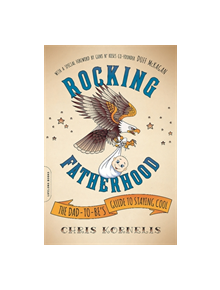 Rocking Fatherhood - 9780738218779