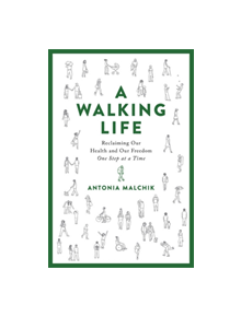 A Walking Life - 9780738220161