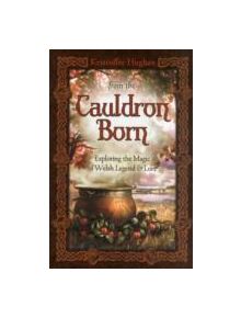 From the Cauldron Born - 9780738733494