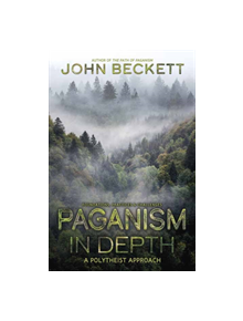 Paganism In Depth - 9780738760643