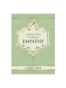 Llewellyn's Little Book of Empathy - 9780738760896