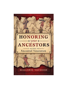 Honoring Your Ancestors - 9780738761008