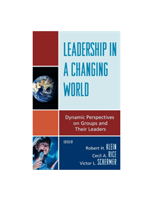 Leadership in a Changing World - 9780739123966