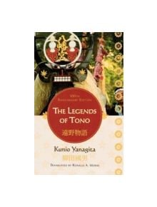 The Legends of Tono - 9780739127674