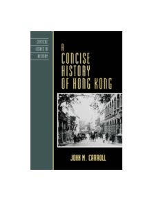 A Concise History of Hong Kong - 9129 - 9780742534223