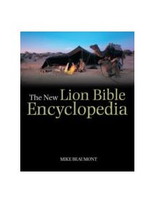 The New Lion Bible Encyclopedia - 9780745955261