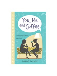 You, Me and Coffee - 9780745980577