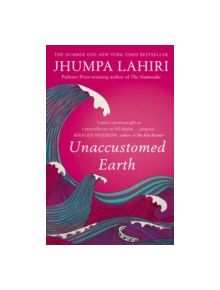 Unaccustomed Earth - 9780747596592