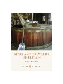 Beers and Breweries of Britain - 9780747806066