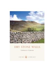 Dry Stone Walls - 9780747806202