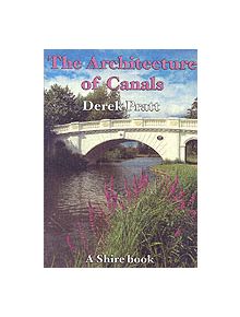 The Architecture of Canals - 9780747806325