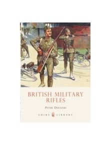 British Military Rifles - 8631 - 9780747806332