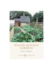 Walled Kitchen Gardens - 9780747806578