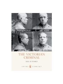 The Victorian Criminal - 9780747808145