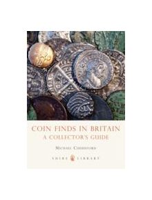 Coin Finds in Britain - 9780747812449