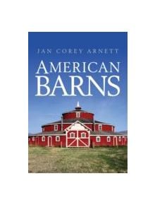 American Barns - 9780747812494